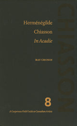 Herménégilde Chiasson : En Acadie