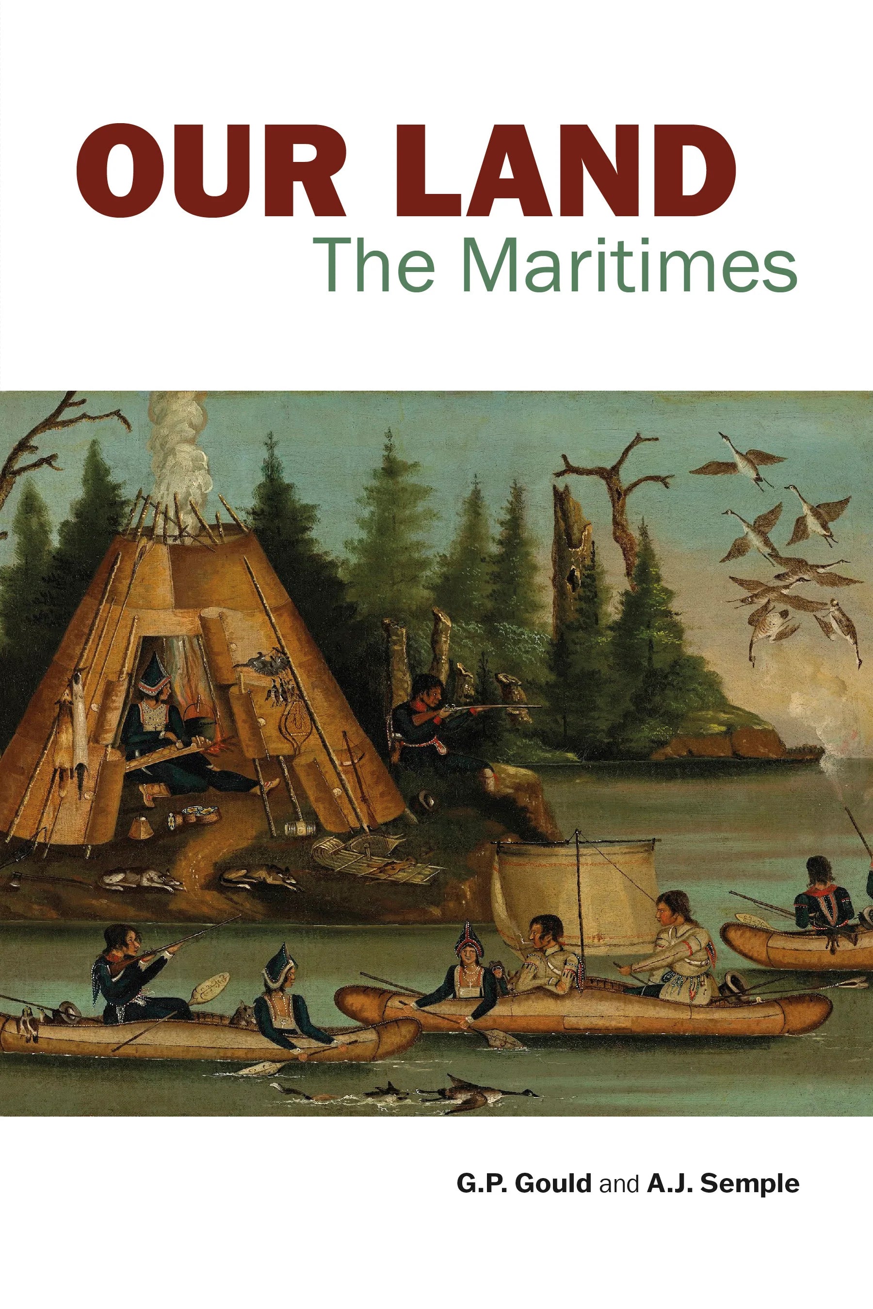 Our Land: The Maritimes