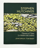 Theatre of Trees ENGL/FR Stephen Hutchings